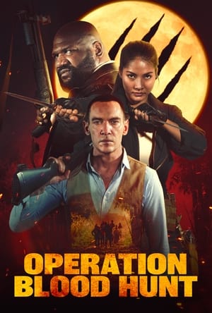 Operation Blood Hunt 2024 Hindi Dual Audio HDRip 1080p – 720p – 480p